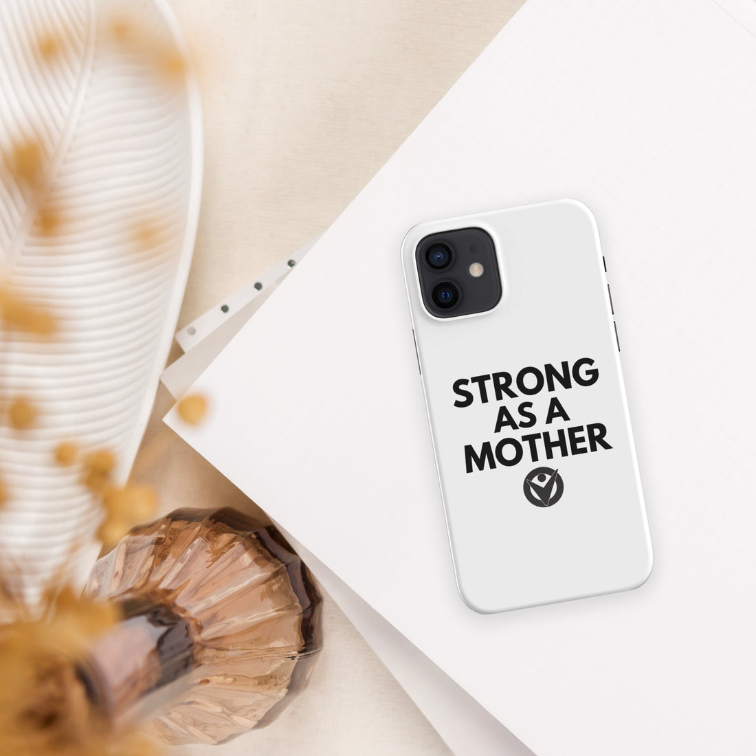 Strong As A Mother iPhone Case