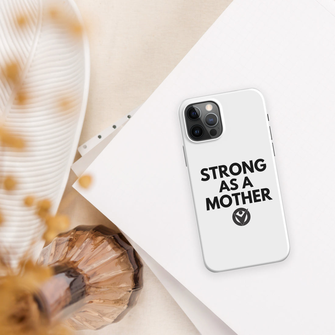 Strong As A Mother iPhone Case