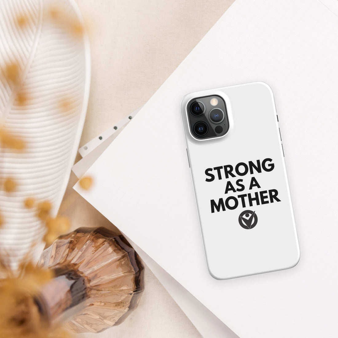 Strong As A Mother iPhone Case