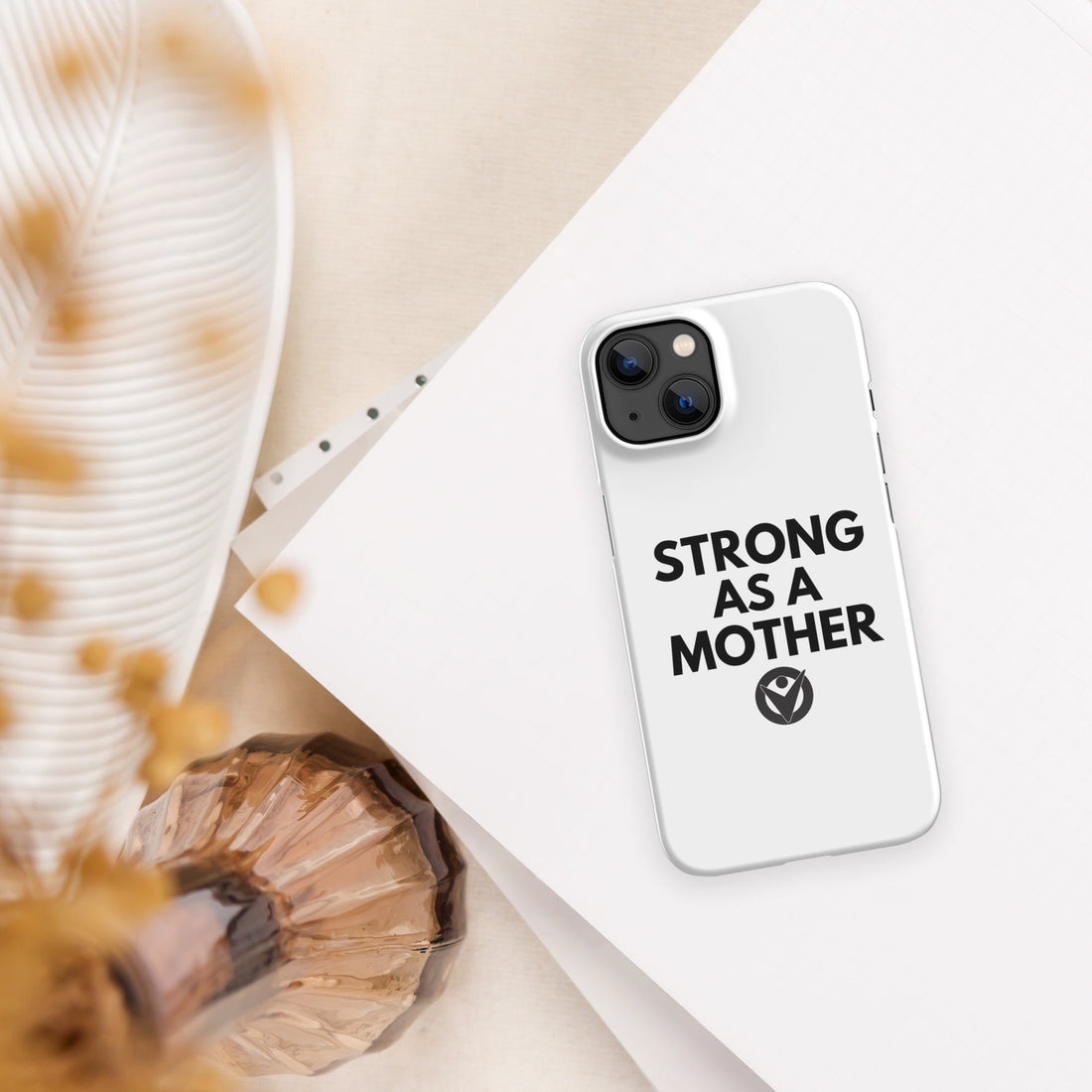 Strong As A Mother iPhone Case