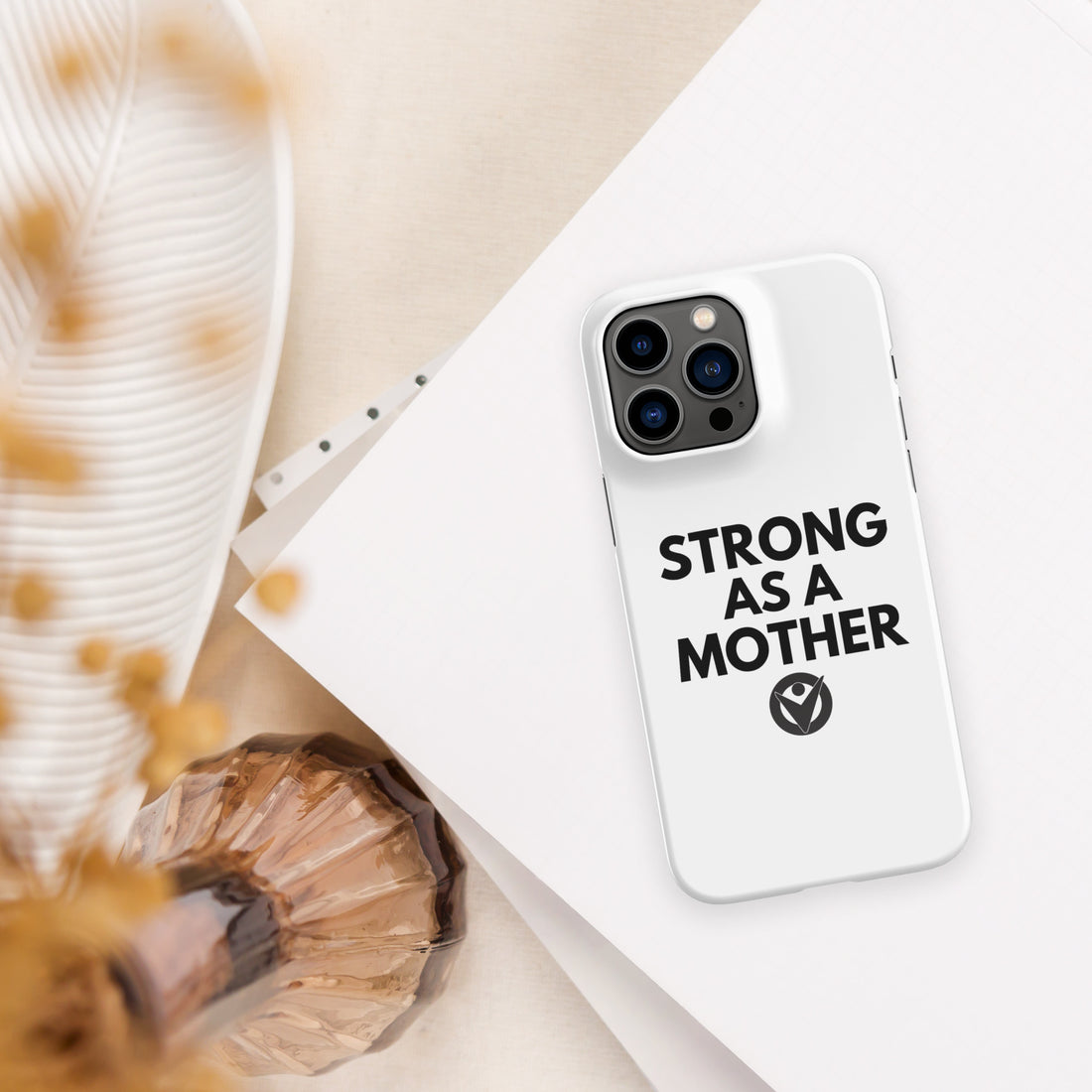 Strong As A Mother iPhone Case