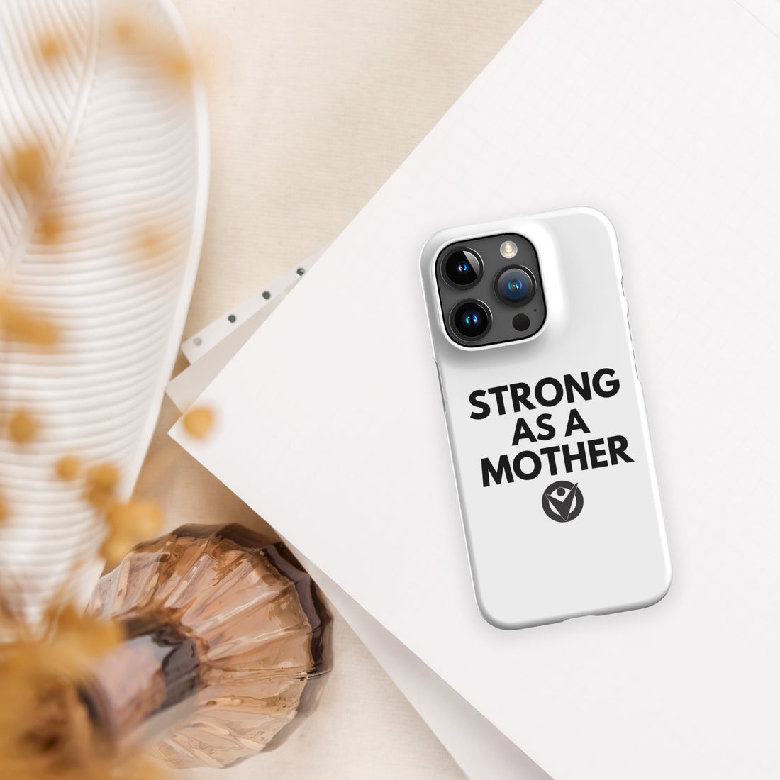 Strong As A Mother iPhone Case