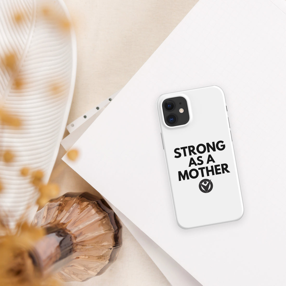 Strong As A Mother iPhone Case