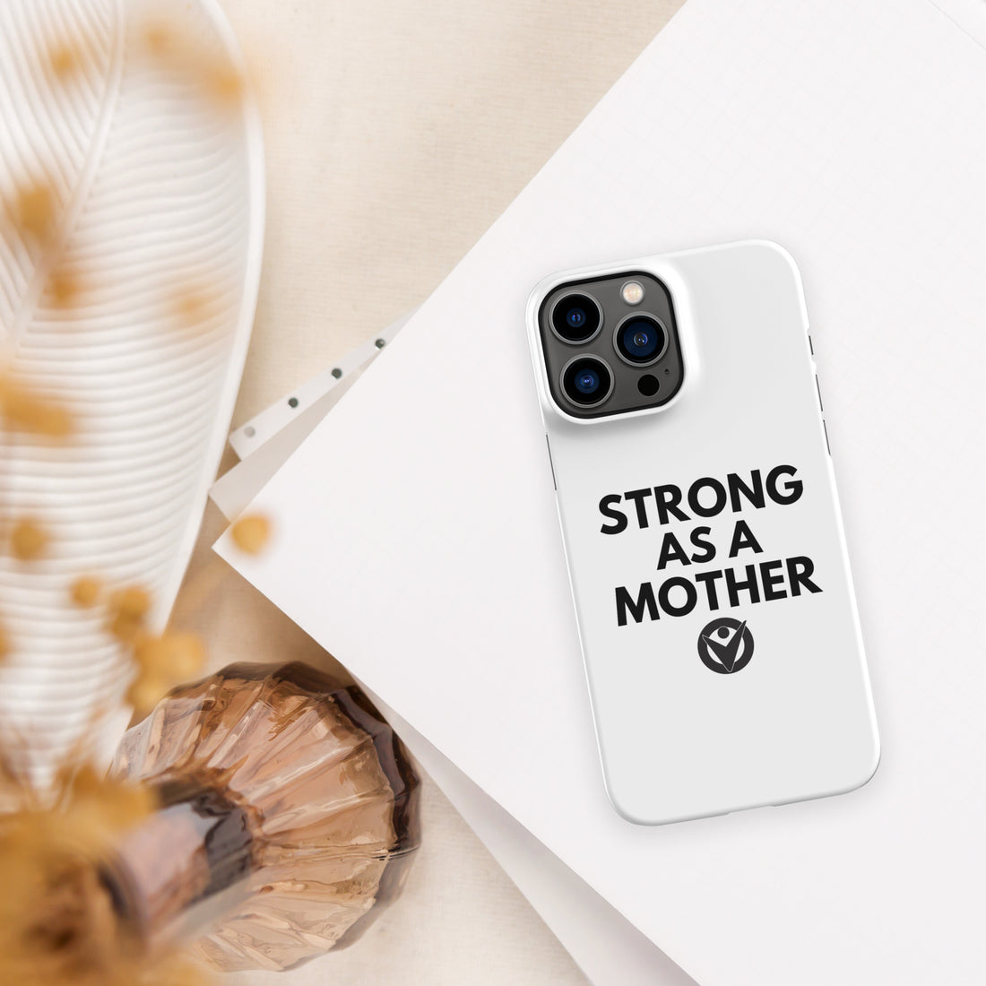 Strong As A Mother iPhone Case