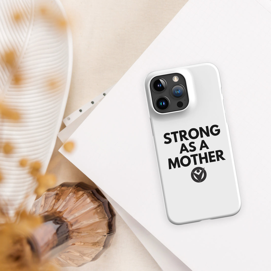 Strong As A Mother iPhone Case